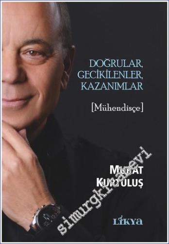 Doğrular Gecikilenler Kazanımlar (Mühendisçe) -        2023