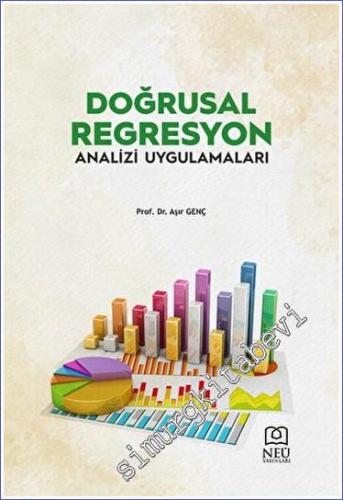 Doğrusal Regresyon Analizi ve Uygulamaları -        2023