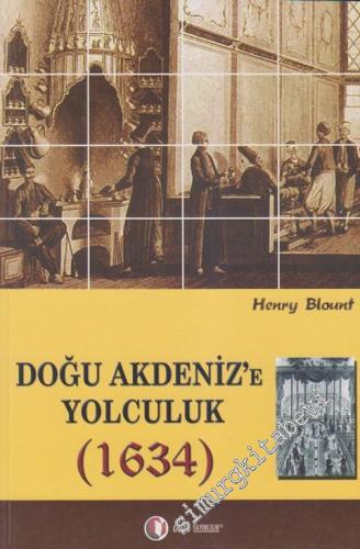 Doğu Akdeniz' e Yolculuk 1634 -