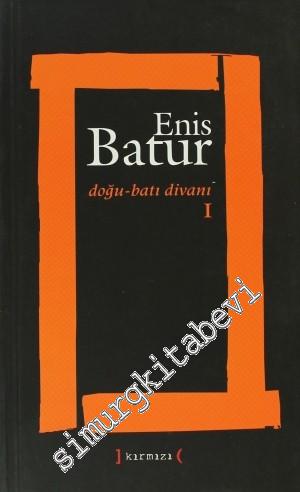 Doğu Batı Divanı 1: Gri Divan / Seferi Divan 1988 - 1994 -