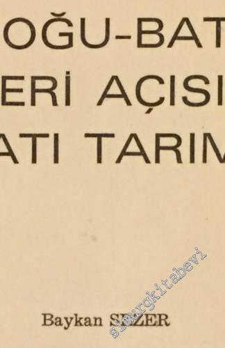 Doğu Batı İlişkileri Açısından Batı Tarımı   -        1990