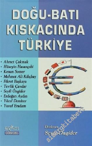 Doğu - Batı Kıskacında Türkiye -        2004