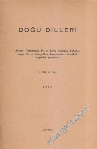 Doğu Dilleri Dergisi - Farsça Arapça Urduca Hindoloji ve Sinoloji Araştırmaları - Sayı: 3  Cilt 1     1969