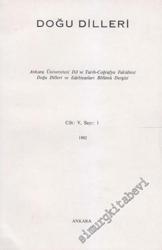 Doğu Dilleri Dergisi - Farsça Arapça Urduca Hindoloji ve Sinoloji Araştırmaları - Sayı 1, Cilt 5