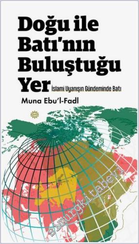 Doğu ile Batı'nın Buluştuğu Yer -        2024