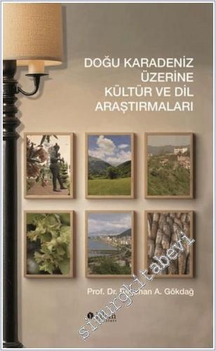 Doğu Karadeniz Üzerine Kültür ve Dil Araştırmaları -        2025