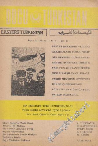 Doğu Türkistan Dergisi = Eastern Turkestan - Sayı: 31 - 32 - 33 4 3