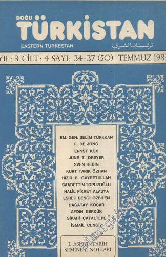 Doğu Türkistan Dergisi = Eastern Turkestan - Sayı:34-37 (50)  4    Temmuz