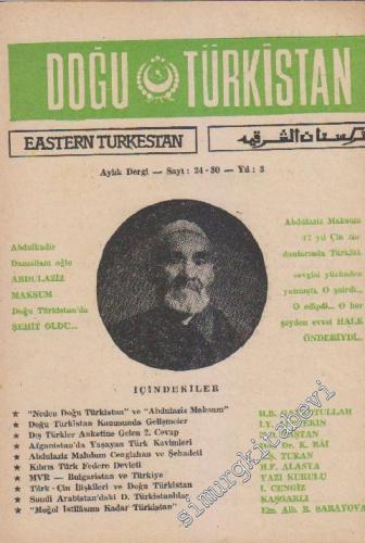Doğu Türkistan - Eastern Turkestan Dergisi - Sayı: 24 - 30 3