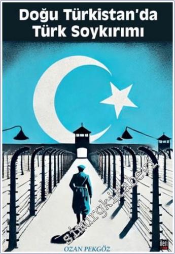 Doğu Türkistan'da Türk Soykırımı -        2024