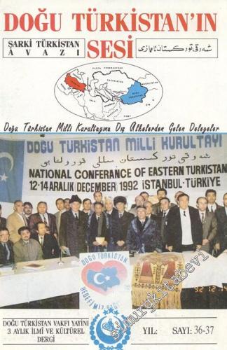 Doğu Türkistan'ın Sesi - Sayı: 36 / 37 Mart