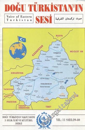 Doğu Türkistan'ın Sesi - Sayı: 39 / 40 Ocak