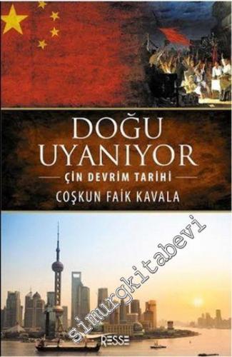 Doğu Uyanıyor: Çin Devrim Tarihi