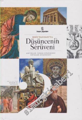 Doğudan Batıya Düşüncenin Serüveni Cilt 2 -