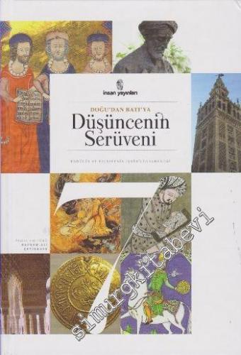 Doğudan Batıya Düşüncenin Serüveni Cilt 7 -