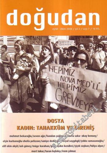 Doğudan - Dosya: Kadın: Tahakküm ve Direniş - Sayı: 7; Yıl: 2; Eylül - Ekim 2008