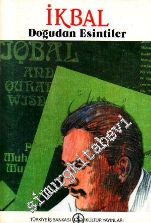 Doğudan Esintiler ( Hayatı, Eserleri ve Şiirlerinden Seçmeler ) -