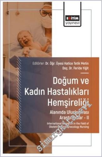 Doğum ve Kadın Hastalıkları Hemşireliği Alanında Uluslararası Araştırmalar - 2 -        2025