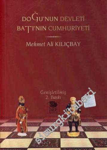 Doğu'nun Devleti ile Batı'nın Cumhuriyeti -