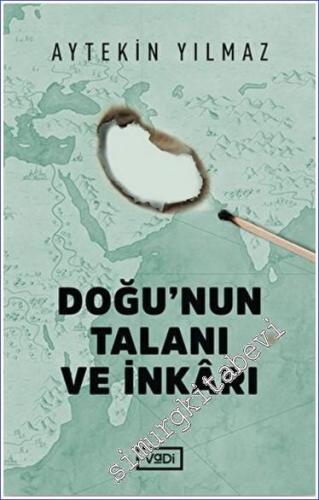 Doğu'nun Talanı ve İnkarı -        2022