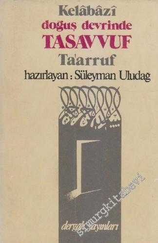 Doğuş Devrinde Tasavvuf ( Ta'arruf ) -