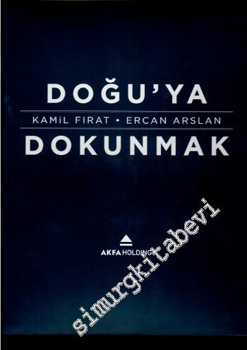 Doğu'ya Dokunmak -
