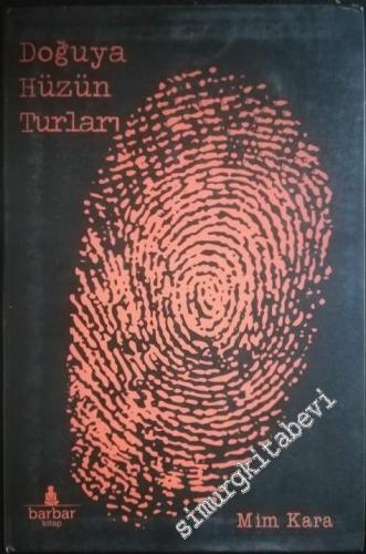 Doğuya Hüzün Turları -        2015