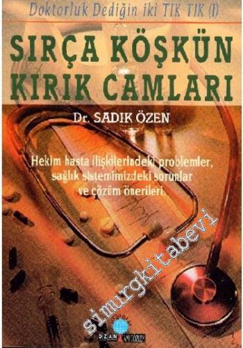 Doktorluk Dediğin İki Tık Tık 1: İlk Göz Ağrısı Ahlat