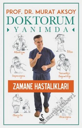Doktorum Yanımda : Zamane Hastalıkları