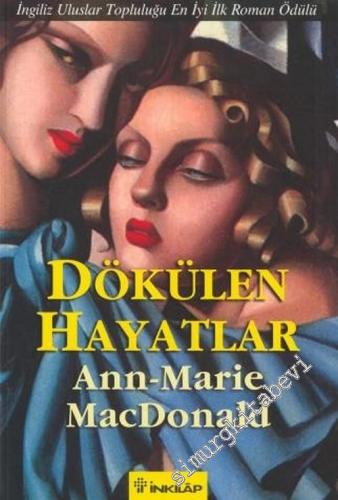 Dökülen Hayatlar -