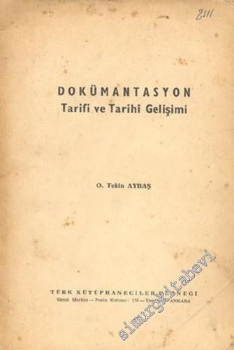 Dokümantasyon Tarifi ve Tarihi Gelişimi -