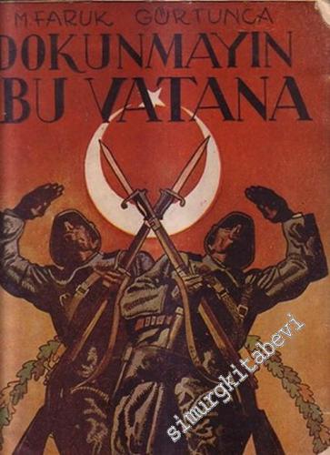 Dokunmayın Bu Vatana 2: Moskoflara Cevap