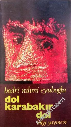 Dol Karabakır Dol ve Bütün Şiirleri -        1974