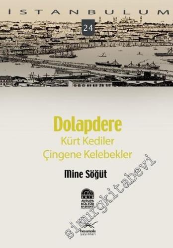 Dolapdere: Kürt Kediler Çingene Kelebekler -