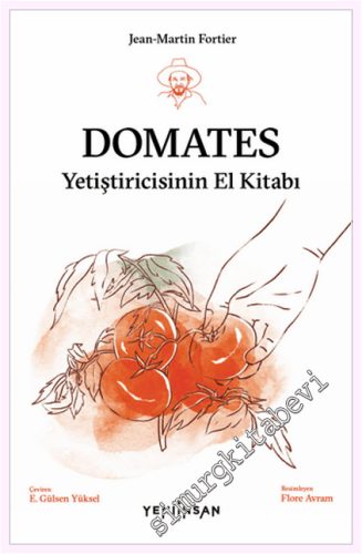 Domates Yetiştiricisinin El Kitabı - 2026