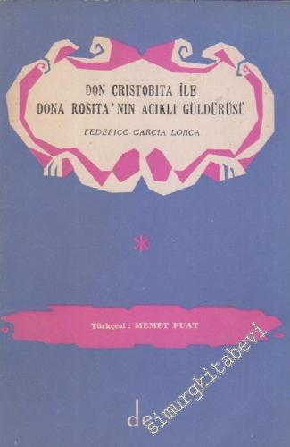 Don Cristobita ile Dona Rosita'nın Acıklı Güldürüsü : Bir Kukla Oyunu -        1961