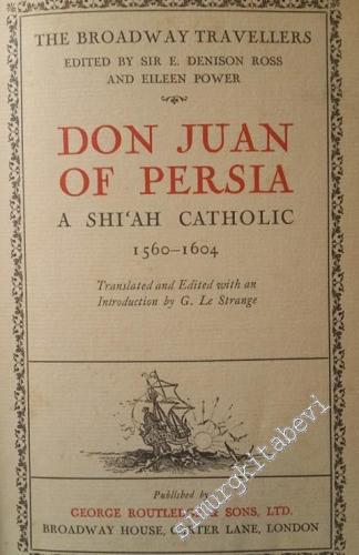 Don Juan of Persia: A Shi'ah Catholic