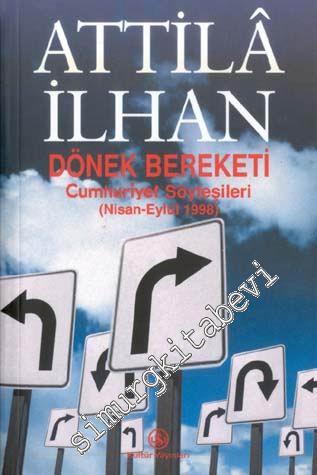 Dönek Bereketi: Cumhuriyet Söyleşileri