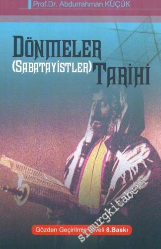 Dönmeler ( Sabatayistler ) Tarihi -        2021