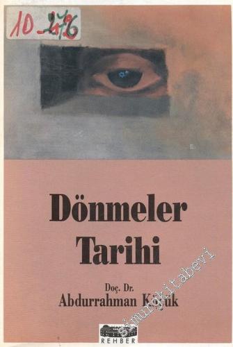 Dönmeler Tarihi -        1990