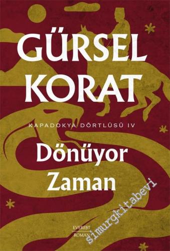 Dönüyor Zaman - Kapadokya Dörtlüsü 4 -        2024