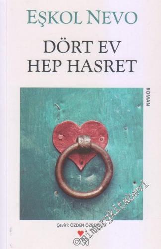 Dört Ev Hep Hasret -        2013