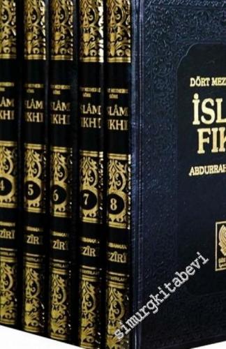 Dört Mezhebe Göre İslam Fıkhı 8 Cilt TAKIM