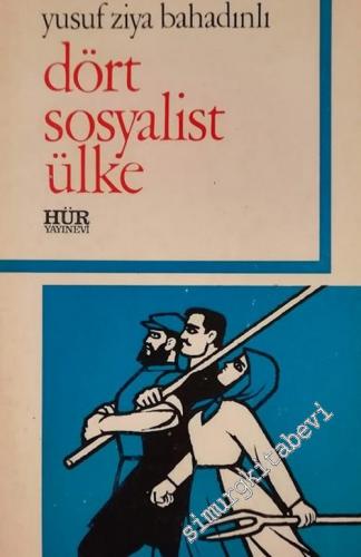 Dört Sosyalist Ülke - Gezi İzlenimleri