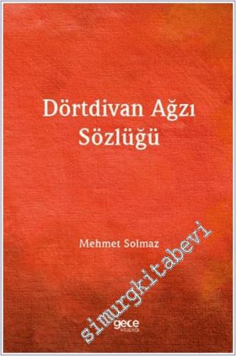 Dörtdivan Ağzı Sözlüğü -        2024