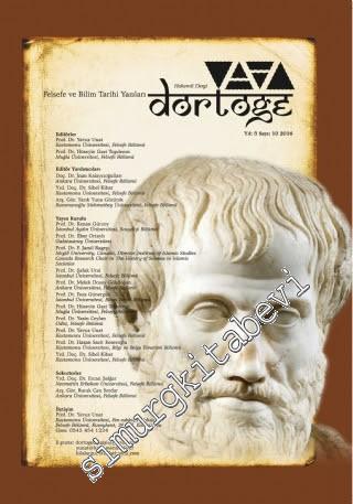 Dörtöğe Dergisi: Felsefe ve Bilim Tarihi Yazıları - Sayı: 10 1 Aralık