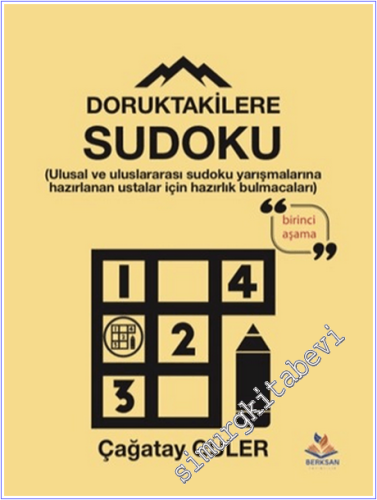 Doruktakilere Sudoku : Ulusal ve Uluslararası Sudoku Yarışmalarına Haz
