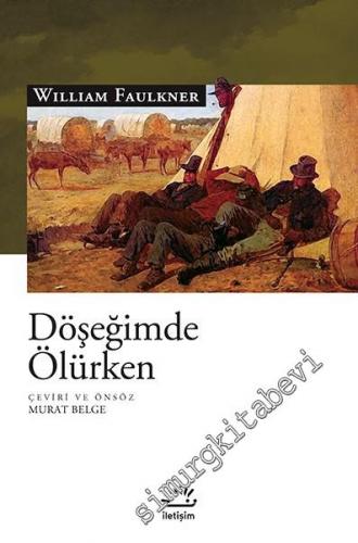 Döşeğimde Ölürken -