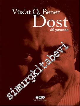 Dost - 60 Yaşında -           2013