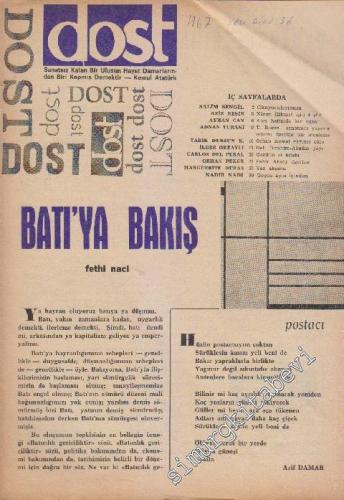 Dost Fikir ve Sanat Dergisi: Batı'ya Bakış - Sayı: 36  19    Ekim 1967